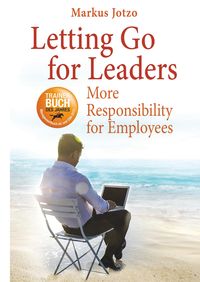 Bild vom Artikel Letting Go for Leaders vom Autor Markus Jotzo