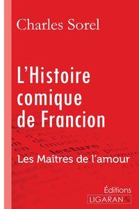 Produktbild: L'Histoire comique de Francion