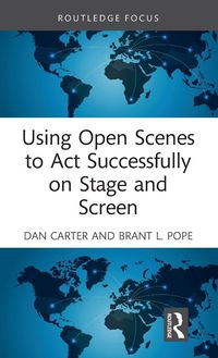 Produktbild: Using Open Scenes to Act Successfully on Stage and Screen