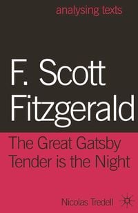 Produktbild: F. Scott Fitzgerald: The Great Gatsby/Tender is the Night