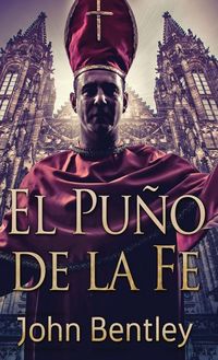 Produktbild: El Pu&ntilde;o de la Fe
