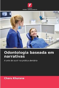Produktbild: Odontologia baseada em narrativas