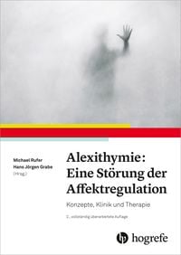 Produktbild: Alexithymie: Eine St&ouml;rung der Affektregulation