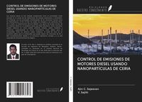 Produktbild: Control De Emisiones De Motores Diesel Usando Nanopart&iacute;culas De Ceria