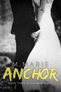 Produktbild: Anchor (The Wake Series, #3)