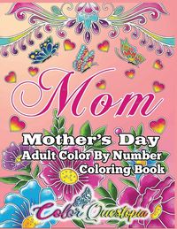 Produktbild: Mother's Day Coloring Book -Mom- Adult Color by Number