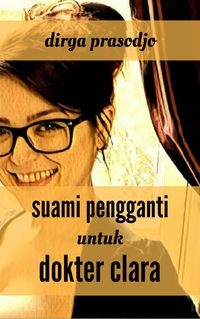 Produktbild: Suami Pengganti untuk Dokter Clara