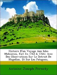 Produktbild: Pernety, A: Histoire D'un Voyage Aux Isles Malouines, Fait E