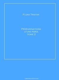 Produktbild: P&eacute;r&eacute;grinations d'une Paria Tome 2