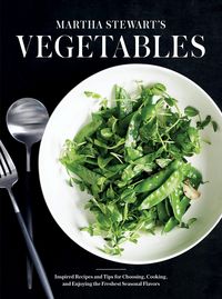 Produktbild: Martha Stewart Living Magazine: Martha Stewart's Vegetables
