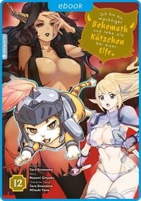 Produktbild: Ich bin ein m&auml;chtiger Behemoth und lebe als K&auml;tzchen bei einer Elfe 12