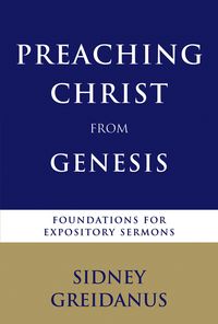 Produktbild: Preaching Christ from Genesis