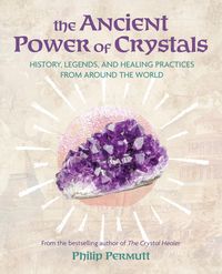 Produktbild: The Ancient Power of Crystals