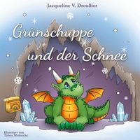 Produktbild: Gr&uuml;nschuppe und der Schnee