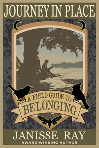 Produktbild: Journey in Place: A Field Guide to Belonging