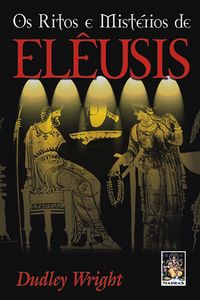 Produktbild: Os Ritos e Mist&eacute;rios de El&ecirc;usis