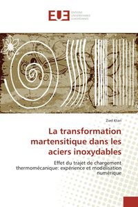 Produktbild: La transformation martensitique dans les aciers inoxydables