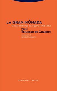 Produktbild: La gran M&oacute;nada : escritos del tiempo de la guerra, 1918-1919