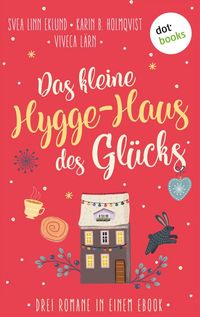 Produktbild: Das kleine Hygge-Haus des Gl&uuml;cks