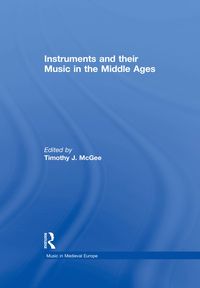 Bild vom Artikel Instruments and their Music in the Middle Ages vom Autor 