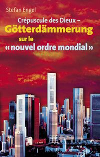 Produktbild: Cr&egrave;puscule des Dieux sur le "nouvel ordre mondial"