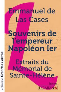 Produktbild: Souvenirs de l'empereur Napol&eacute;on Ier (grands caract&egrave;res)