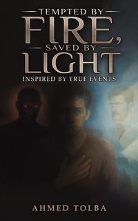 Produktbild: Tempted By Fire, Saved By Light