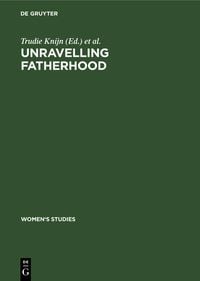 Produktbild: Unravelling fatherhood