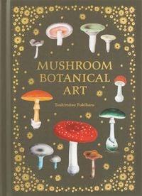 Produktbild: Mushroom Botanical Art