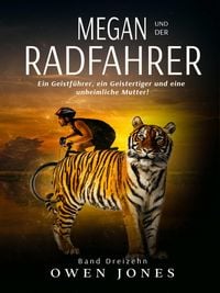 Produktbild: Megan und der Radfahrer