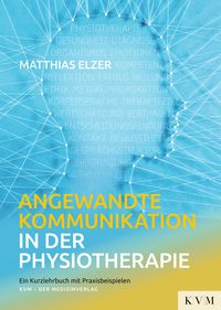 Produktbild: Angewandte Kommunikation in der Physiotherapie