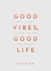 Bild vom Artikel Good Vibes, Good Life (Gift Edition) vom Autor Vex King