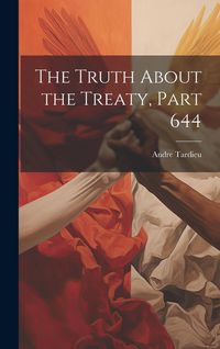 Produktbild: The Truth About the Treaty, Part 644