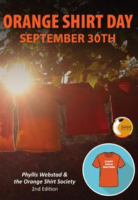 Produktbild: Orange Shirt Day: September 30th - Revised Edition