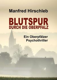 Produktbild: Blutspur durch die Oberpfalz
