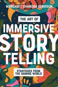 Produktbild: The Art of Immersive Storytelling