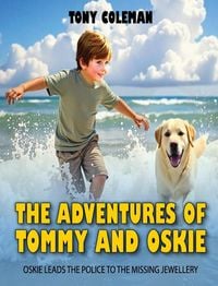 Produktbild: The Adventures Of "tommy and Oskie"