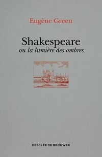 Produktbild: Shakespeare ou la lumi&egrave;re des ombres
