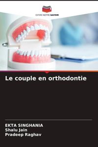 Produktbild: Le couple en orthodontie