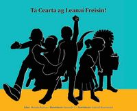 Produktbild: T&aacute; Cearta ag Leana&iacute; Freisin!
