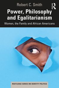 Produktbild: Power, Philosophy and Egalitarianism