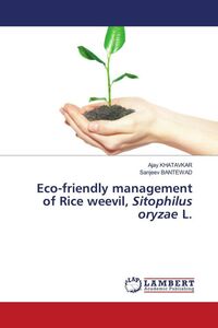 Produktbild: Eco-friendly management of Rice weevil, Sitophilus oryzae L.