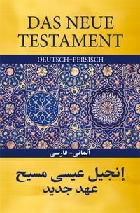 Bild vom Artikel Das Neue Testament Deutsch - Persisch vom Autor 