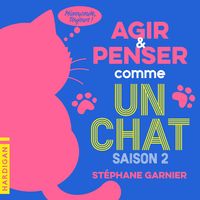 Produktbild: Agir et penser comme un chat - Saison 2
