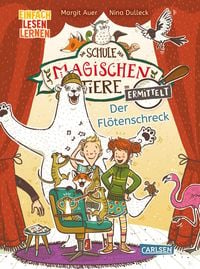 Produktbild: Die Schule der magischen Tiere ermittelt Erstausstattung 4: Der Fl&ouml;tenschreck