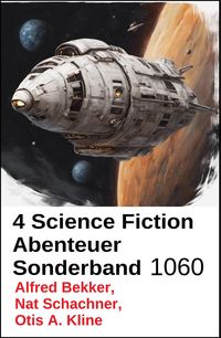 Produktbild: 4 Science Fiction Abenteuer Sonderband 1060