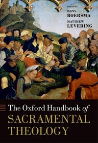 Produktbild: The Oxford Handbook of Sacramental Theology