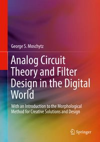 Produktbild: Analog Circuit Theory and Filter Design in the Digital World