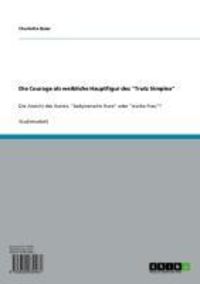 Produktbild: Die Courage als weibliche Hauptfigur des "Trutz Simplex"