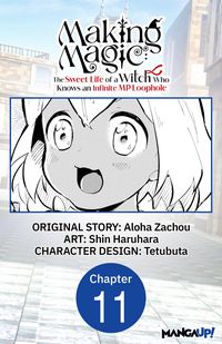 Produktbild: Making Magic: The Sweet Life of a Witch Who Knows an Infinite MP Loophole #011